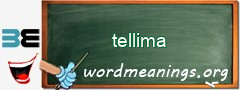 WordMeaning blackboard for tellima